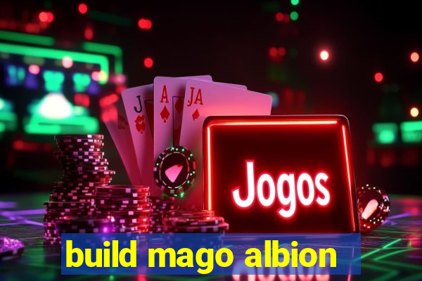 build mago albion